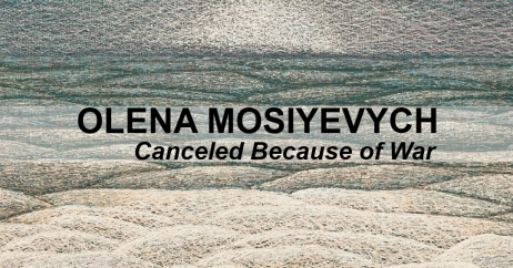 Olena Mosiyevych- Canceled Because of War
